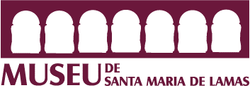 Museu de Santa Maria de Lamas - Agenda Novembro