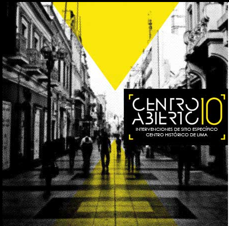 Call for proposals from artists based in Latin America, for public interventions in downtown Lima