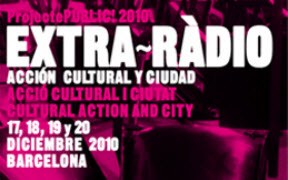 CONVOCATORIA ABIERTA: EXTRA-RADIO ACCION CULTURAL Y CIUDAD