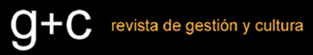 Convocatorias - g+c revista de gestión y cultura