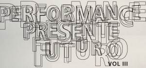 Festival Performance Presente Futuro III - Oi Futuro RJ - Programação