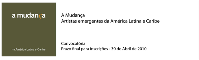 From The World Bank Art Program: Convocatoria Artistas emer gentes da America Latina e Caribe