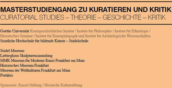 Goethe University Frankfurt and the State Academy of Fine Arts – Staedelschule: Call for Applications