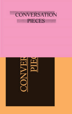 If I Can't Dance announces the publication Conversation Pieces