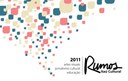 Editais Rumos Itaú Cultural - 22 fev