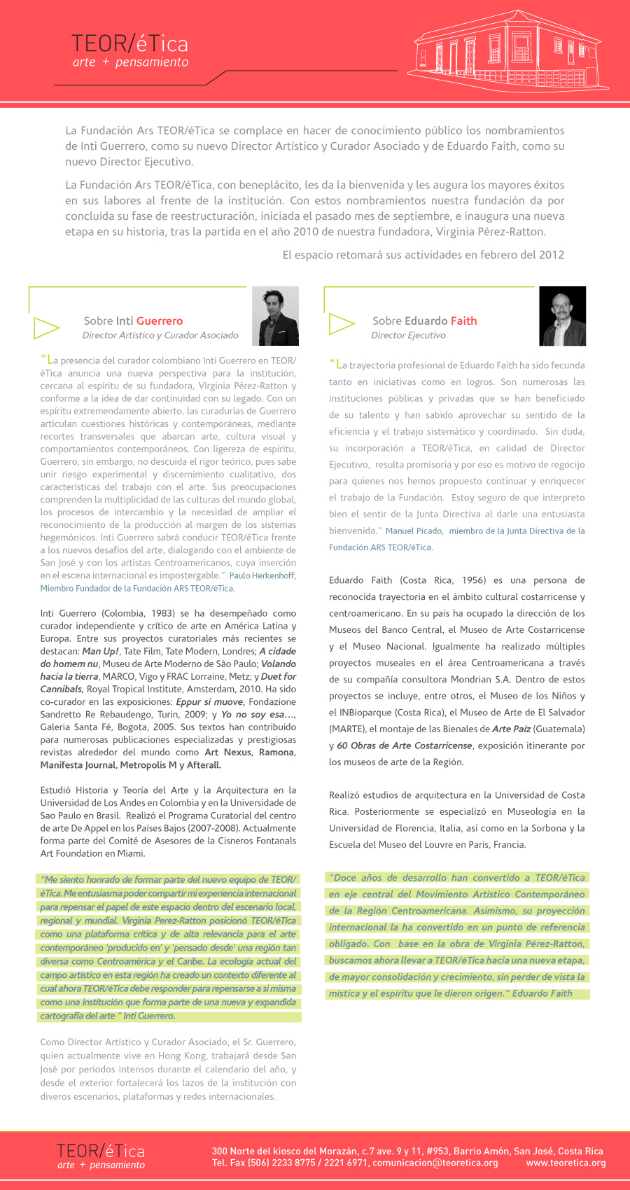 La Fundación ARS TEOR/éTica se complace en hacer de conocimiento público los nombramientos de Inti Guerrero