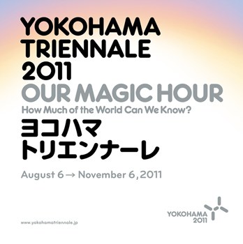 Yokohama Triennale 2011