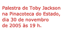 Palestra Toby Jackson na Pinacoteca (2)